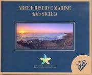 Anteprima pubblicazione: Aree e Riserve Marine della Sicilia