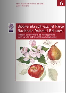 Anteprima pubblicazione: Biodiversità coltivata nel Parco Nazionale Dolomiti Bellunesi