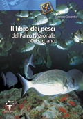 Anteprima pubblicazione: Il libro dei pesci del Parco Nazionale del Gargano