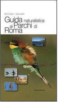 Anteprima pubblicazione: Guida naturalistica ai Parchi di Roma
