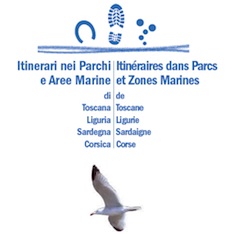 Anteprima pubblicazione: Itinerari nei Parchi e Aree Marine di Toscana Liguria Sardegna Corsica