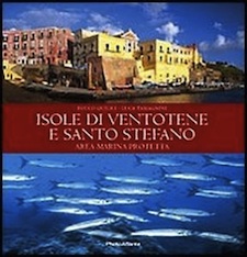 Anteprima pubblicazione: Isole di Ventotene e Santo Stefano