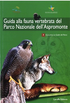 Anteprima pubblicazione: Guida alla fauna vertebrata del Parco Nazionale dellAspromonte